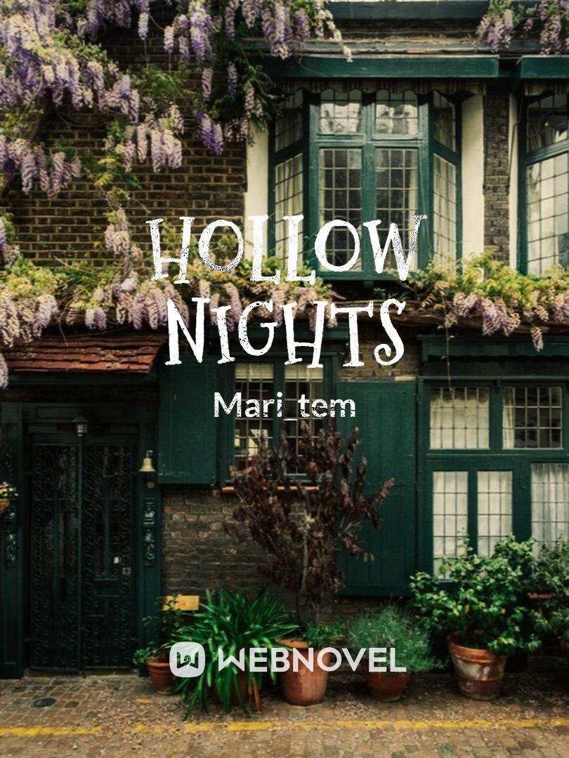 Hollow nights