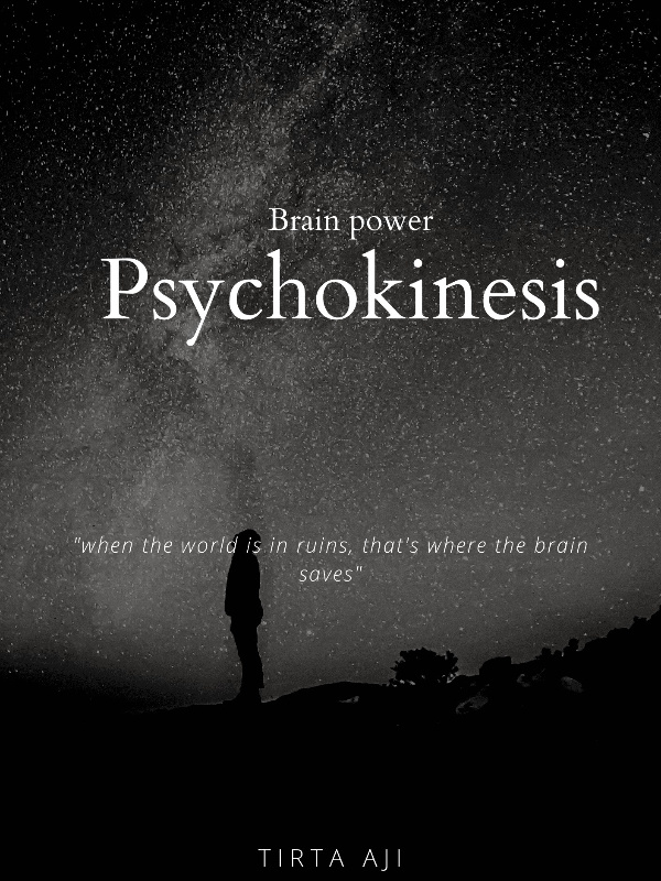Brain power - Psychokinesis
