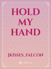 HOLD MY HAND Book