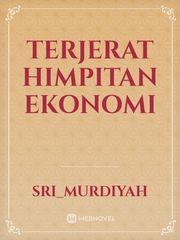 Terjerat Himpitan
 Ekonomi Book