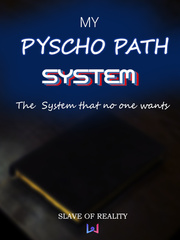 My Psychopath System Book