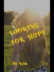LOOKING FOR HOPE Book