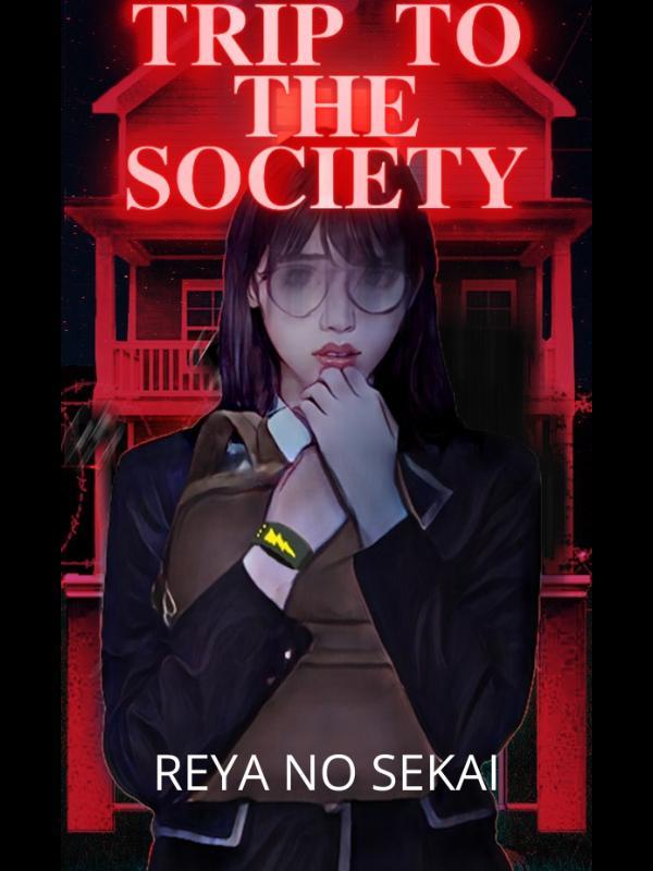TRIP TO THE SOCIETY Book