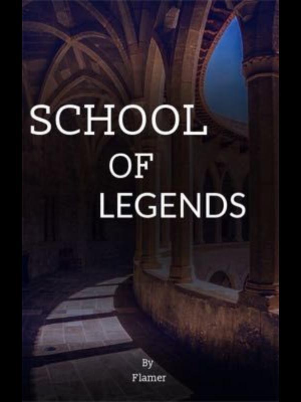 School of Legends Book
