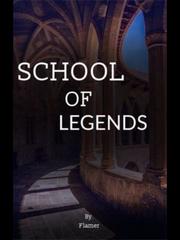 School of Legends Book