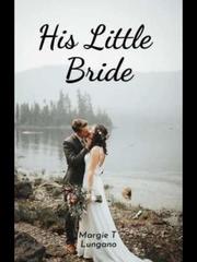 HIS LITTLE BRIDE Book