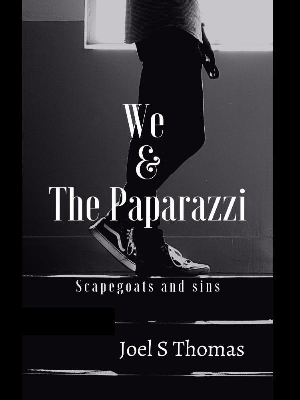 WE & THE PAPARAZZI