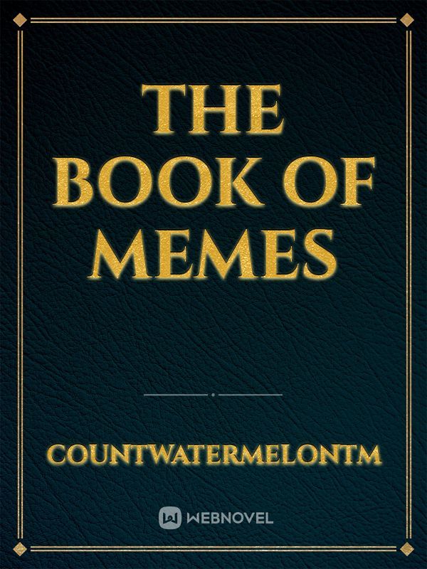 The book of memes