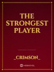 The Strongest player Book