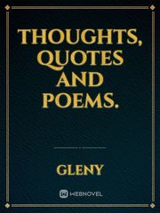 Thoughts, Quotes and poems. Book