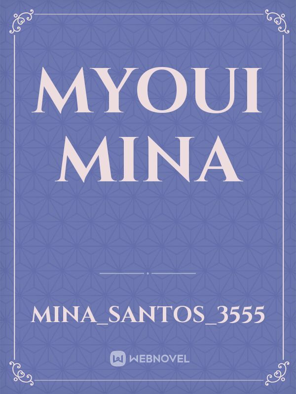 Myoui Mina