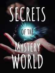 The Secrets of the Mystery World Book