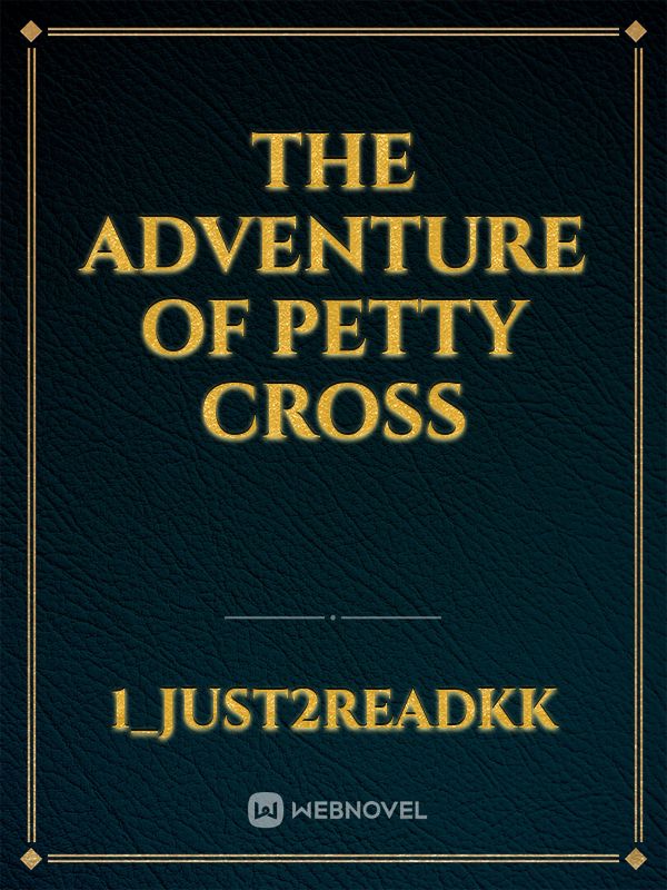 The Adventure of Petty Cross Book
