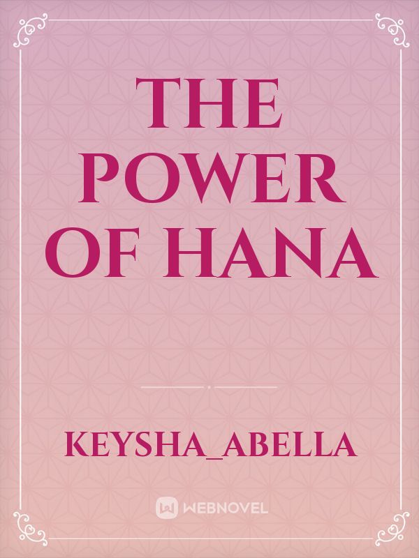 The power of Hana Book