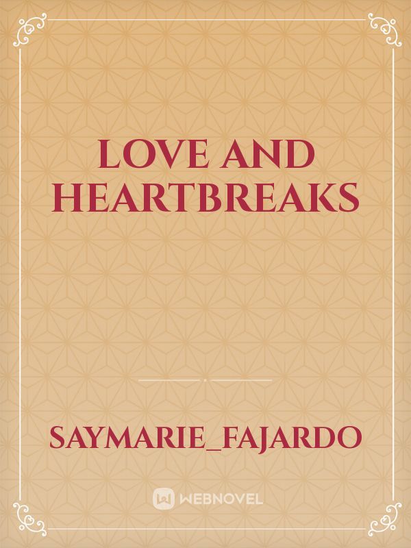Love And Heartbreaks Book