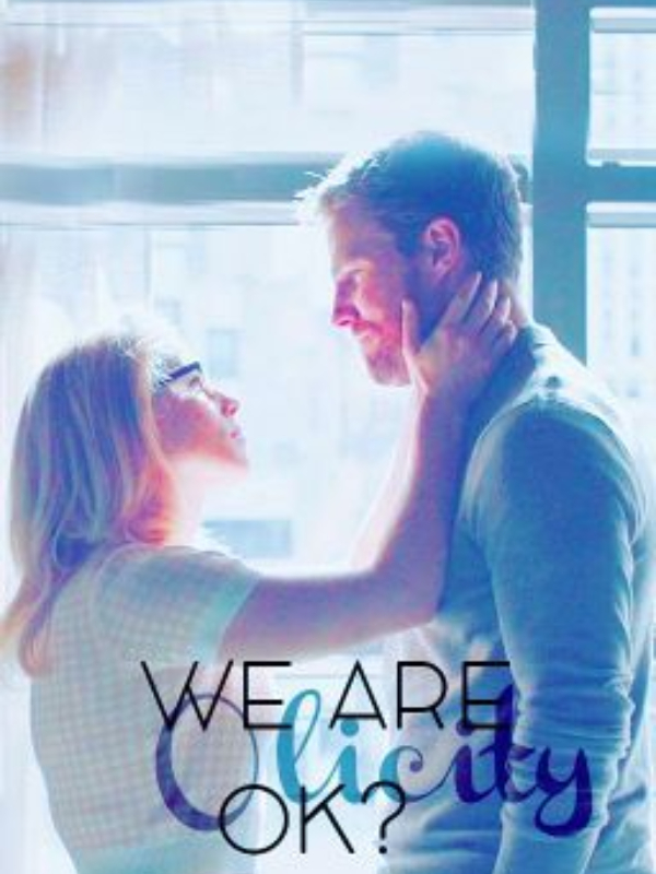 We are Olicity, ok?