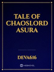 tale of chaoslord asura Book