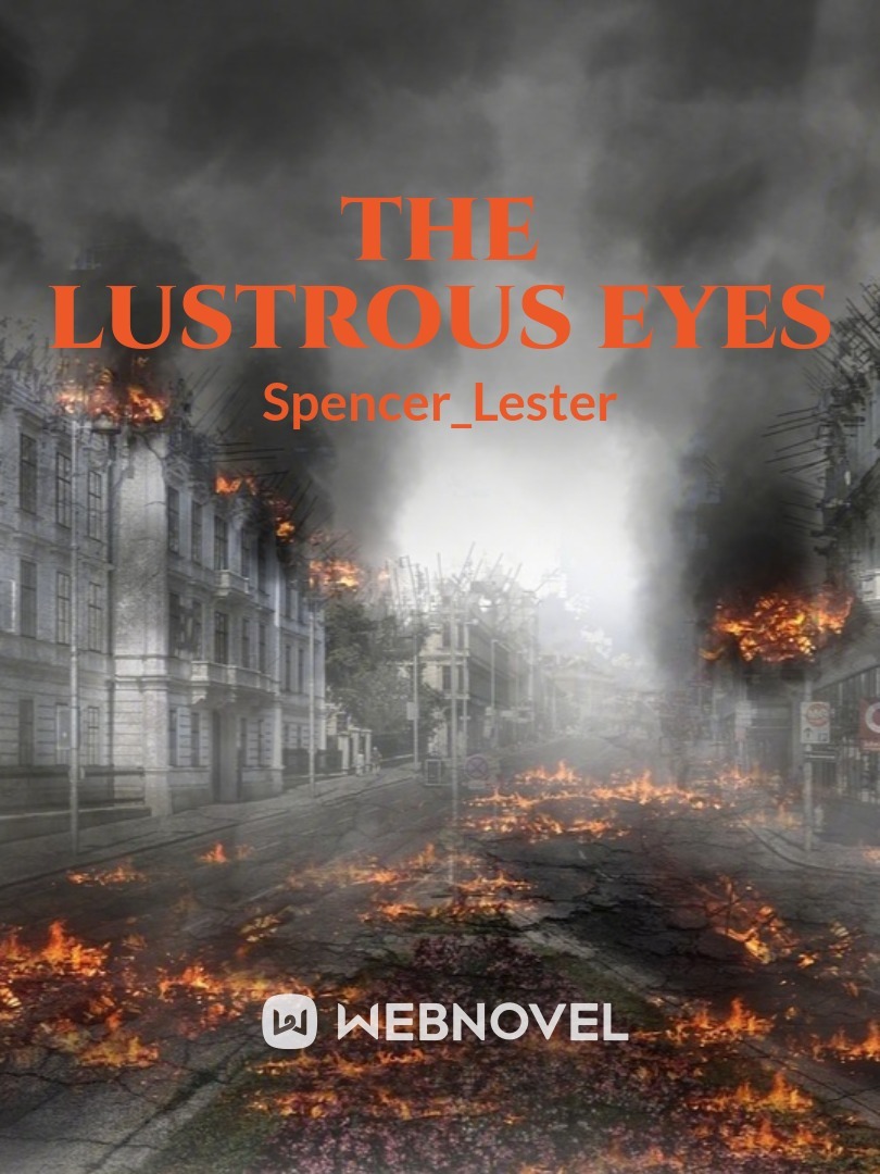 The Lustrous Eyes