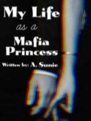 My Life as a Mafia Princess Book