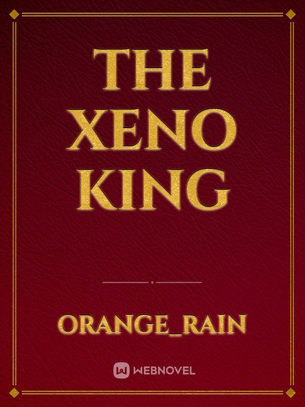 The Xeno King Book