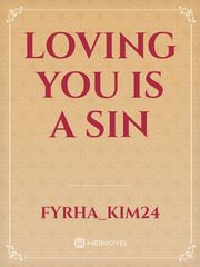 Loving you is a SIN Book