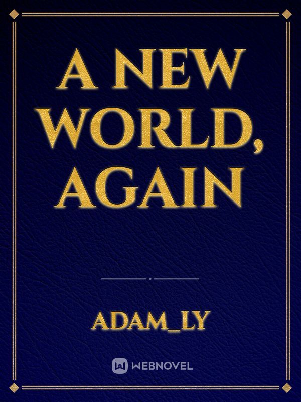 A New World, Again Book