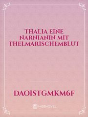 Thalia eine Narnianin mit Thelmarischemblut Book
