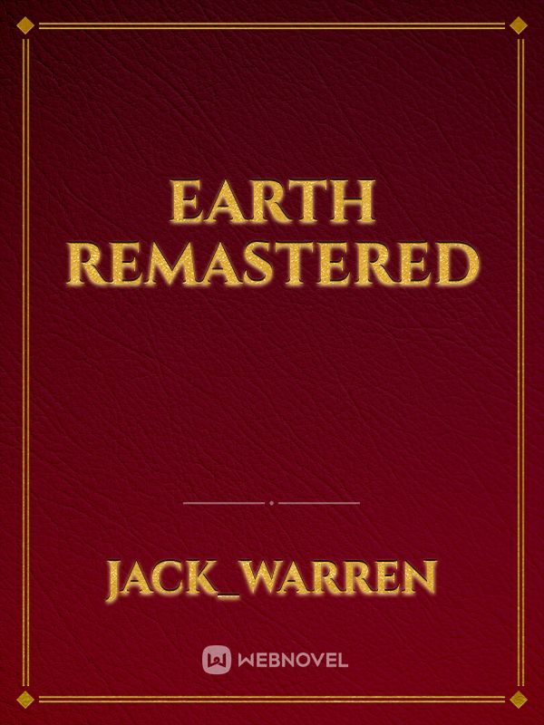Earth Remastered