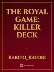 The Royal Game: Killer Deck Book
