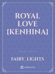 Royal Love {kenhina} Book