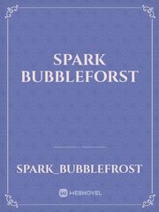 spark bubbleforst Book