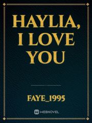 Haylia, I Love You Book