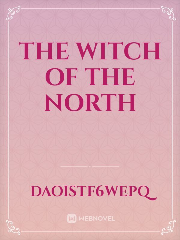 The Witch of the North Book
