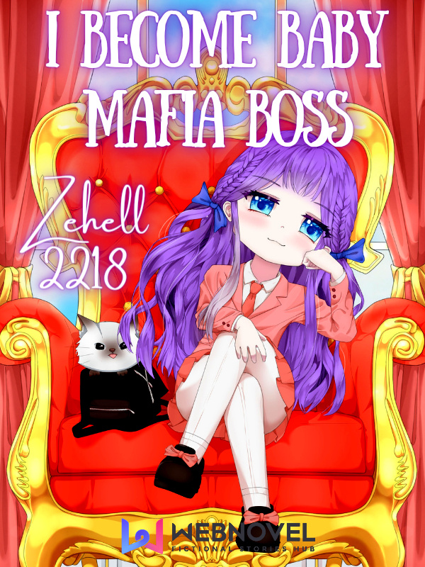 I Become Baby Mafia Boss Book