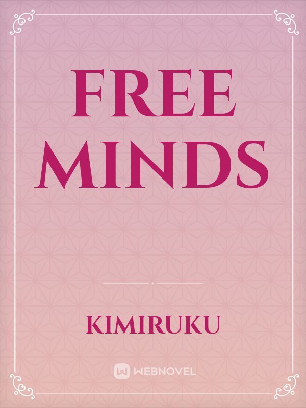 Free Minds