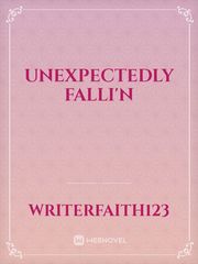 UNEXPECTEDLY FALLI'N Book