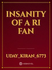 Insanity Of A RI Fan Book
