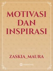 Motivasi dan Inspirasi Book