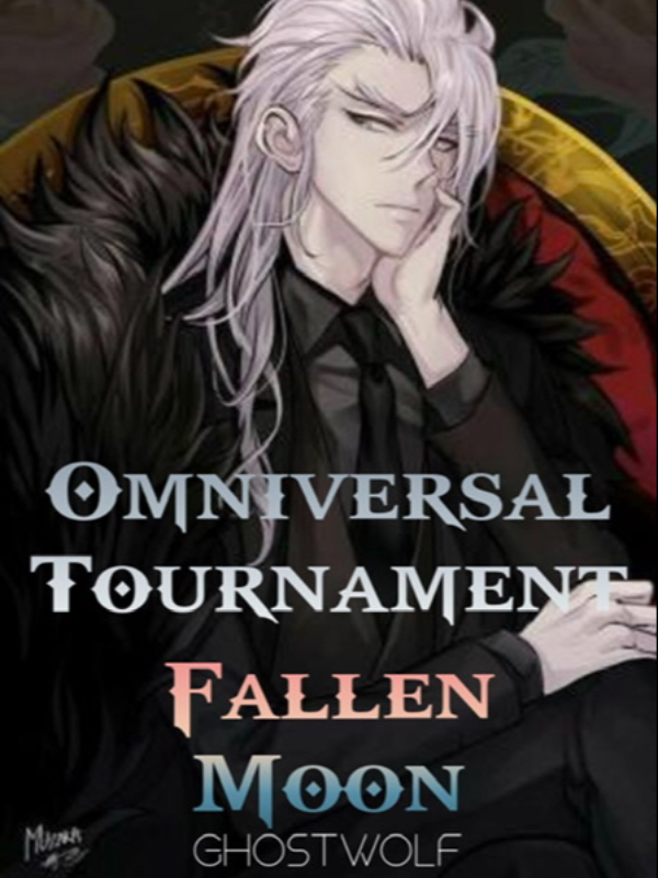 Omniversal Tournament: Fallen Moon