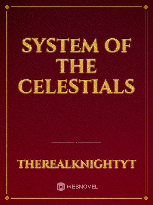 System of The Celestials