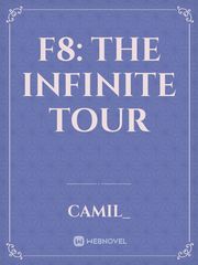 F8: THE INFINITE TOUR Book