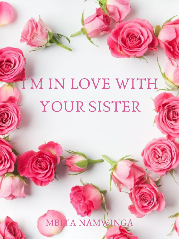 I'm In Love With Your Sister Book