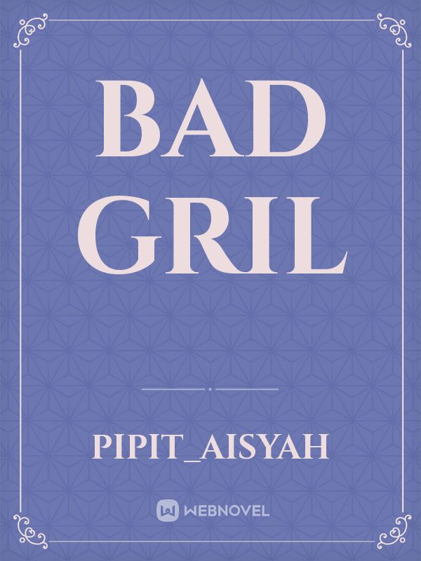 BAD GRIL Book