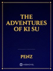 The adventures of Ki Su Book