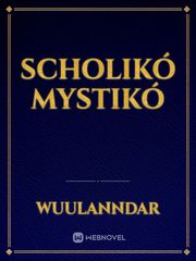 scholikó mystikó Book