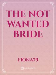 The Not wanted bride Book