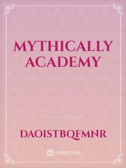 Mythically Academy Book