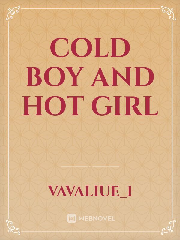 cold boy and hot girl