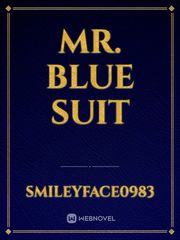 Mr. Blue Suit Book