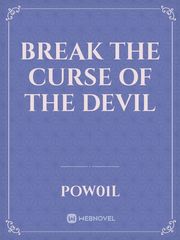 Break The Curse Of The Devil Book